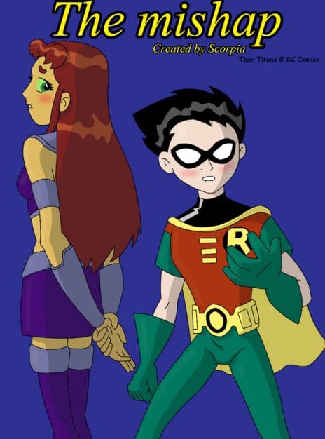 The Teen Titans – The Mishap