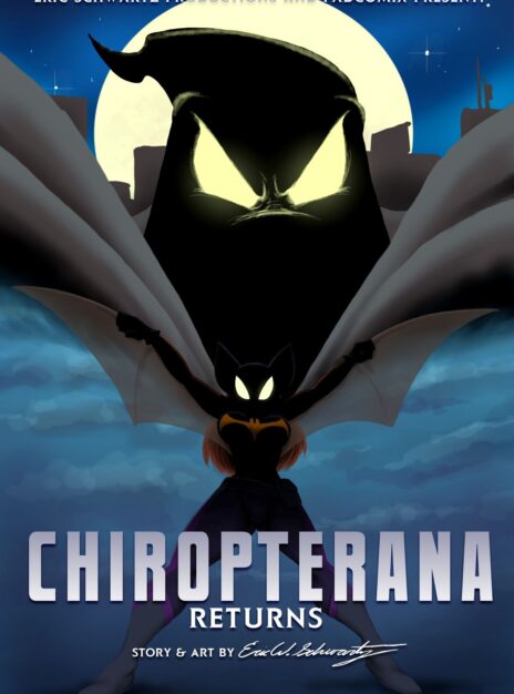 Chiropterana Returns – Eric W. Schwartz