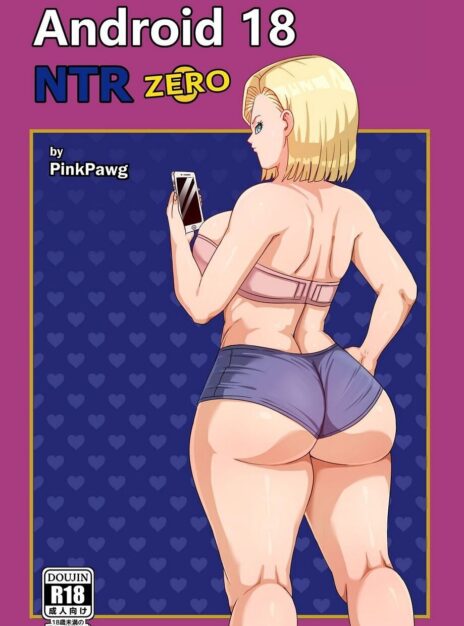 Android 18 Ntr Zero Pink Pawg 01