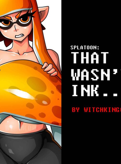 Splatoon That wasn’t ink… – witchking00