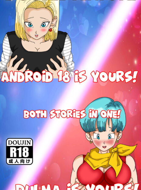 Double Feature Android 18 & Bulma is Yours