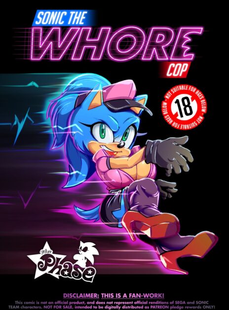 Sonic The Whore Cop – Miss Phase