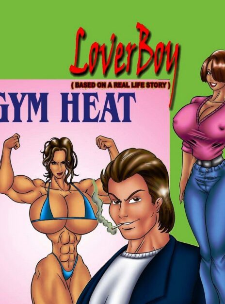 Lover Boy and Gym Heat – BadGirlsArt