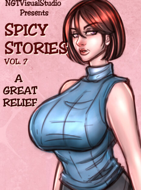 Spicy Stories 07: A Good Relief – NGTVisualStudio