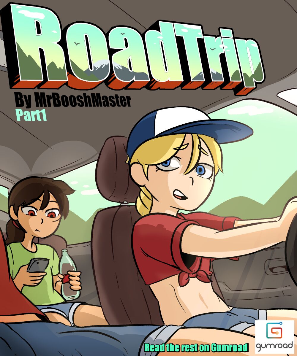 Roadtrip – Mrbooshmaster 1