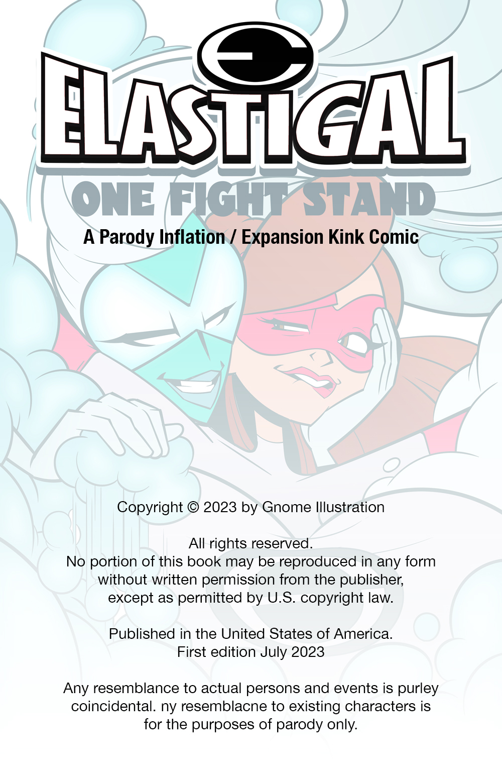 Elastigal. One Fight Stand Gnomeoo 02