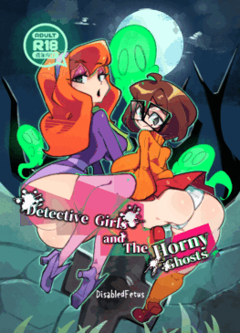 Detective girls and The Horny Ghost – DisabledFetus