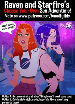 Raven and Starfire’s Night Out CYOA – Bunnify This