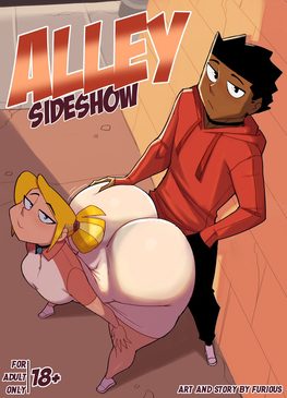 Alley Sideshow – furious